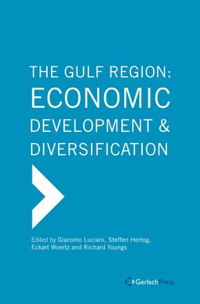 Giacomo Luciani, Steffen Hertog, Eckart Woertz, Richard Youngs (eds.) The Gulf Region: Economic Development & Diversification.