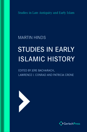 Martin Hinds Studies in Early Islamic History